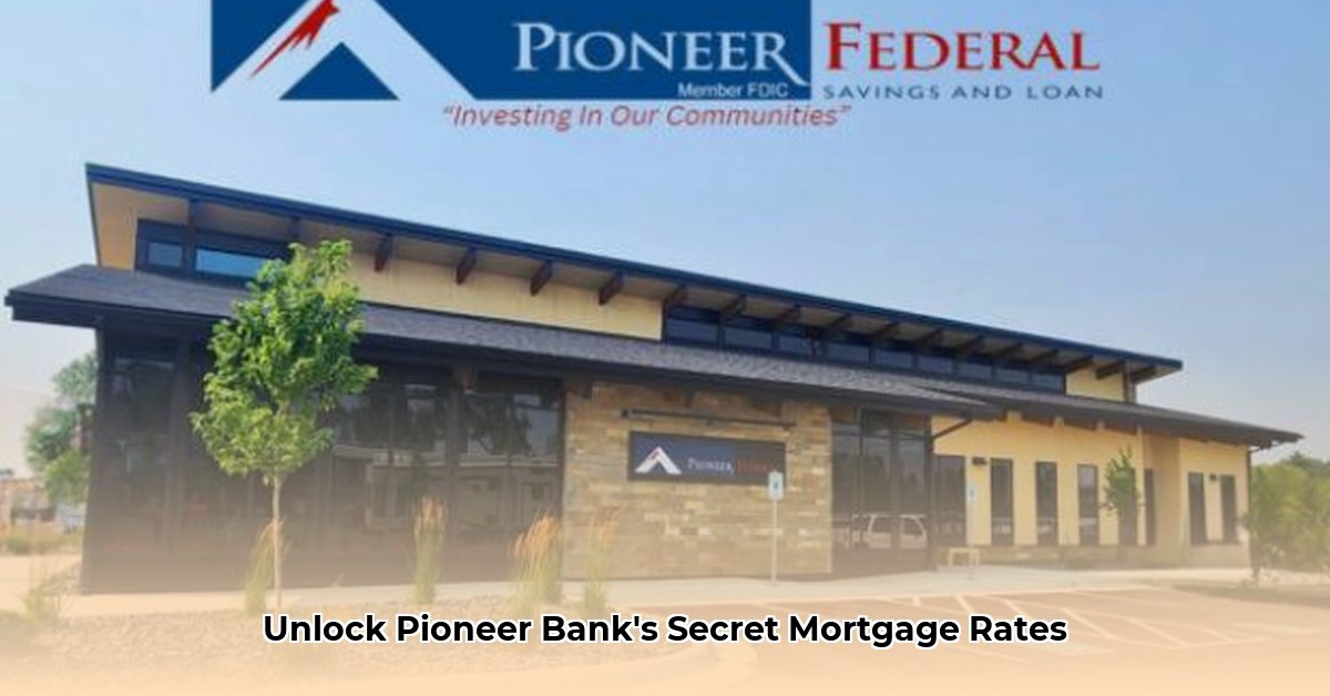 pioneer-bank-mortgage-rates
